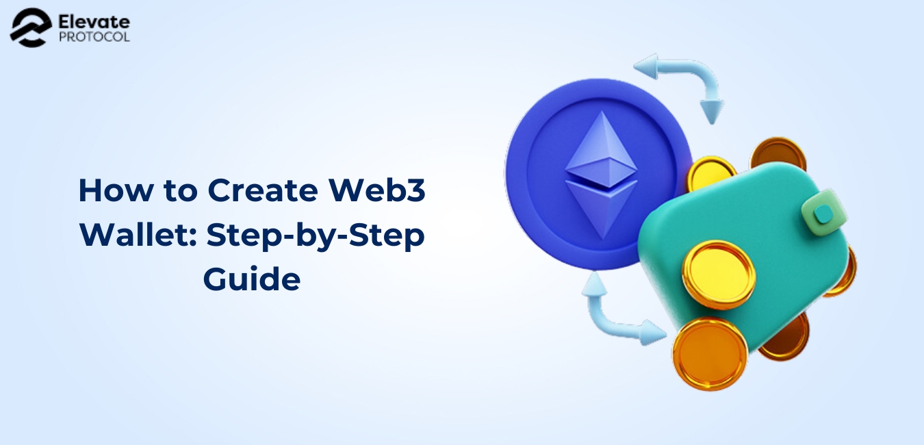 How to Create Web3 Wallet: Step-by-Step Guide